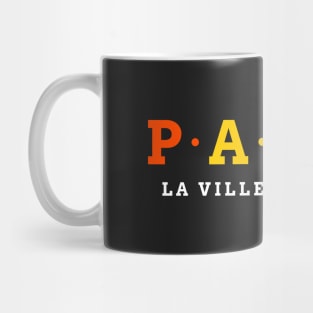 Paris. City of Light. LA Ville Lumiere. Mug